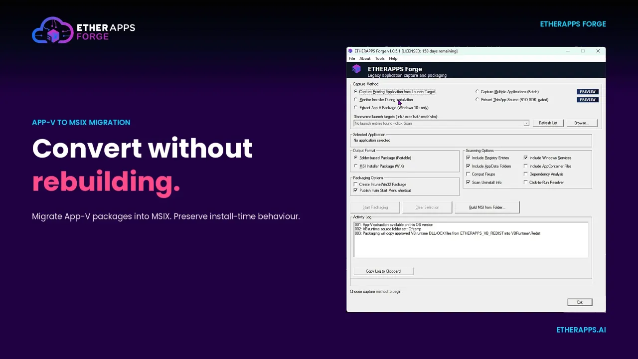 EtherApps Forge App-V zu MSIX Migration mit Capture-Method-Dialog und Ausgabeformat-Auswahl.