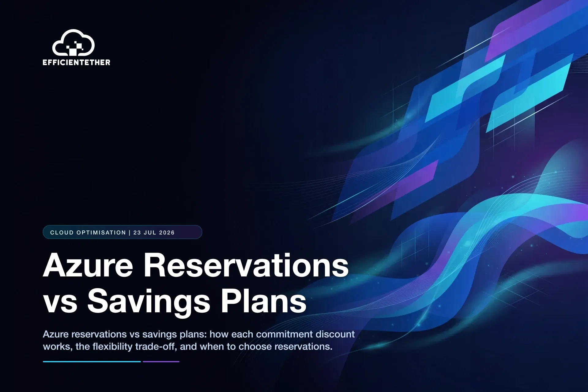 Réservations Azure ou plans d'économies : lequel choisir ?