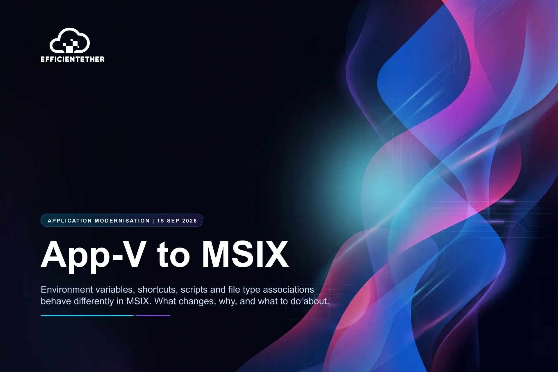 App-V zu MSIX: die vier Dinge, die jedes Mal brechen