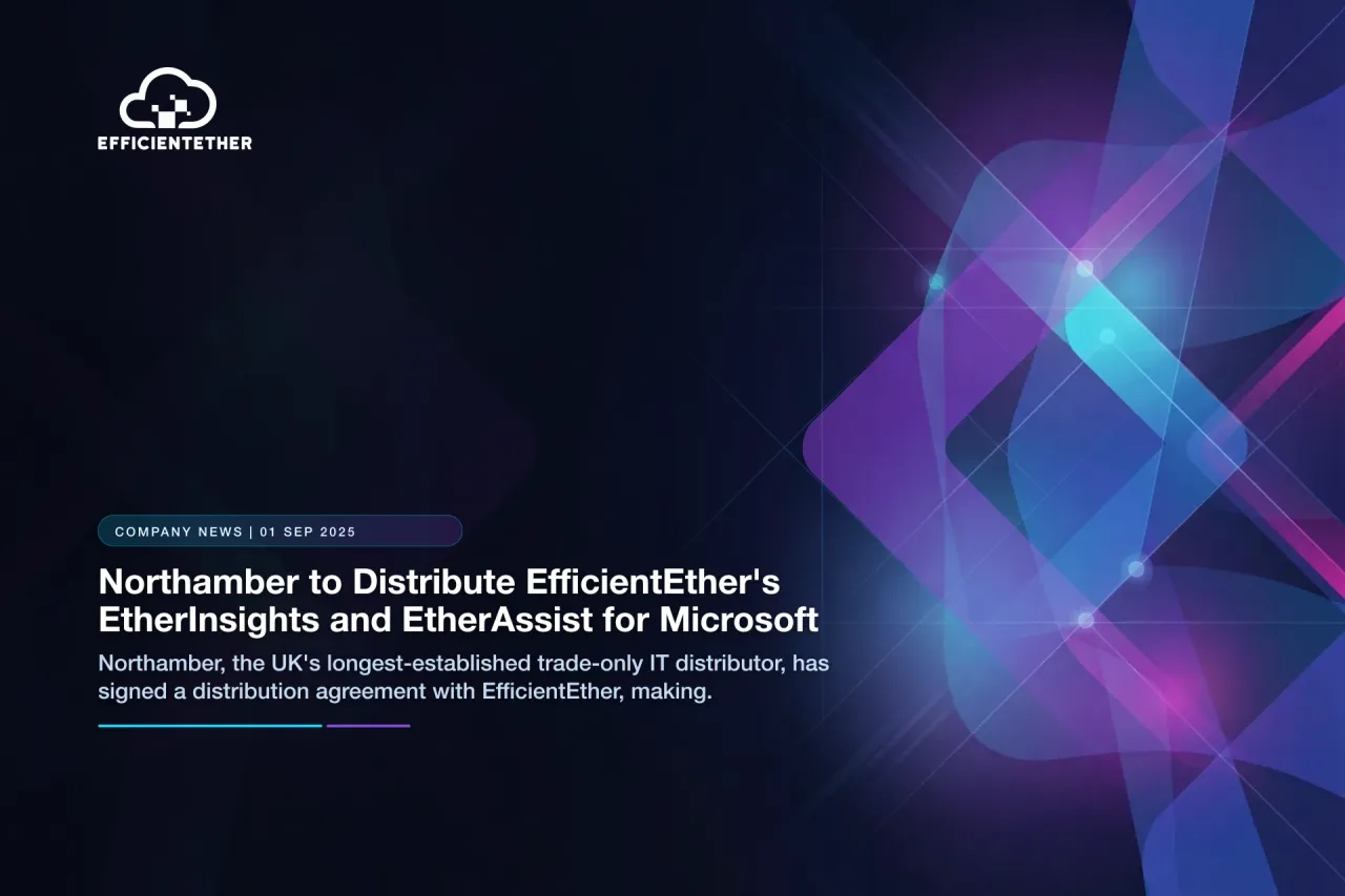 Northamber distribue EfficientEther EtherInsights et EtherAssist