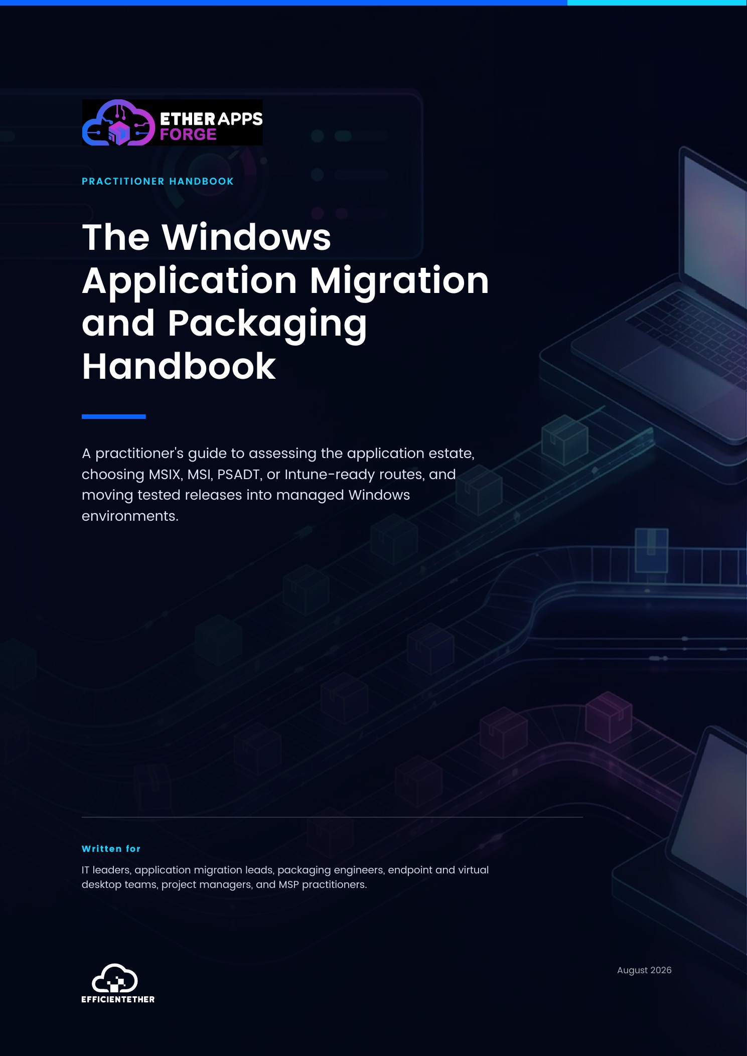 Cover of The Windows Application Migration and Packaging Handbook from EtherApps Forge